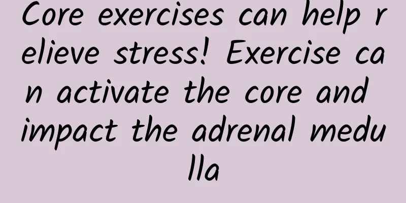 Core exercises can help relieve stress! Exercise can activate the core and impact the adrenal medulla