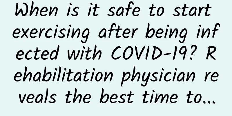 When is it safe to start exercising after being infected with COVID-19? Rehabilitation physician reveals the best time to...