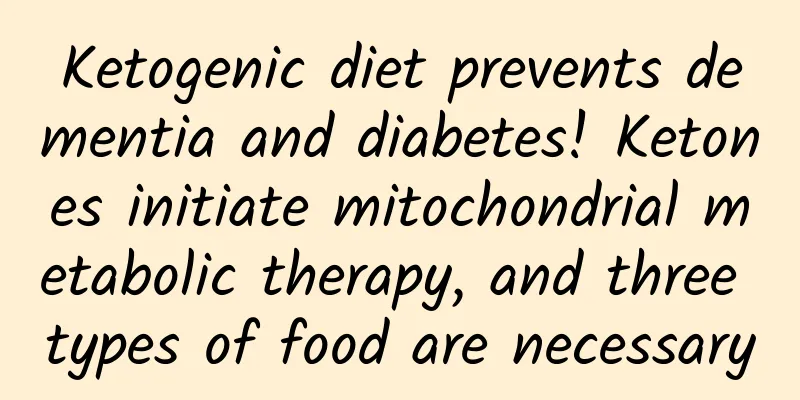 Ketogenic diet prevents dementia and diabetes! Ketones initiate mitochondrial metabolic therapy, and three types of food are necessary