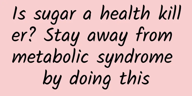 Is sugar a health killer? Stay away from metabolic syndrome by doing this
