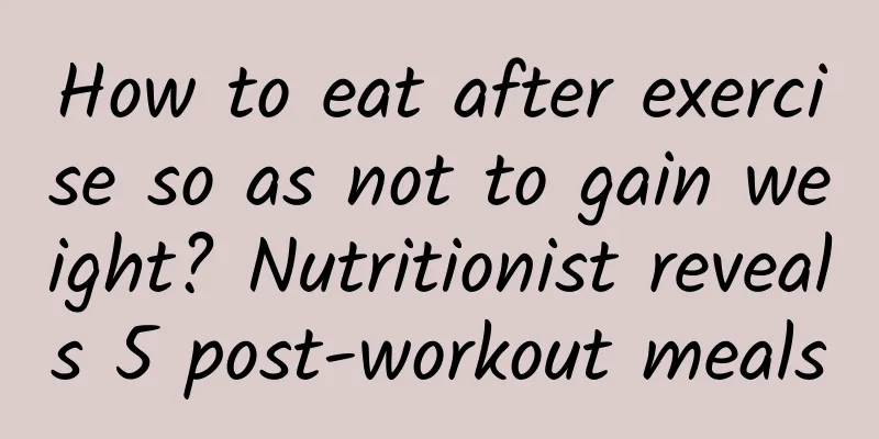 How to eat after exercise so as not to gain weight? Nutritionist reveals 5 post-workout meals