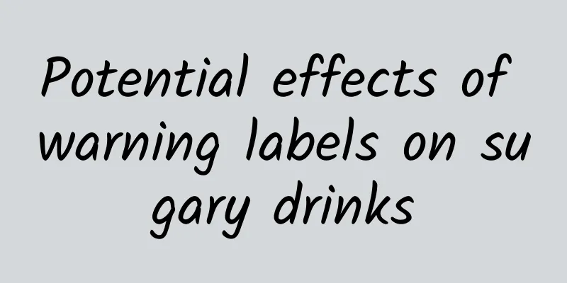 Potential effects of warning labels on sugary drinks