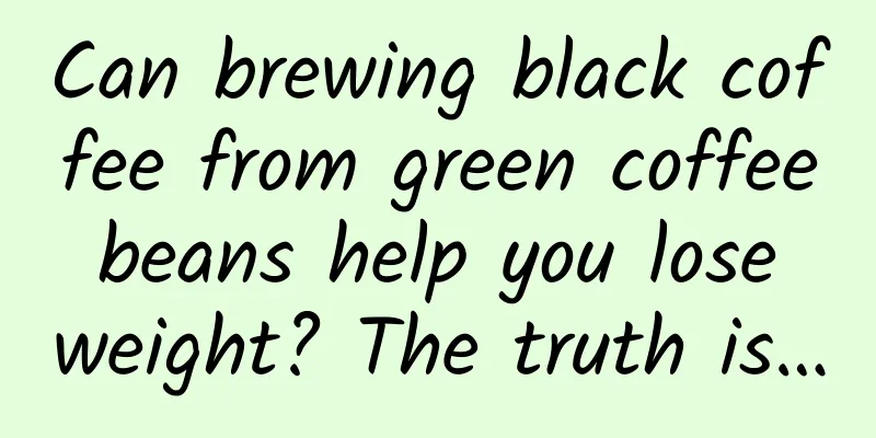Can brewing black coffee from green coffee beans help you lose weight? The truth is…