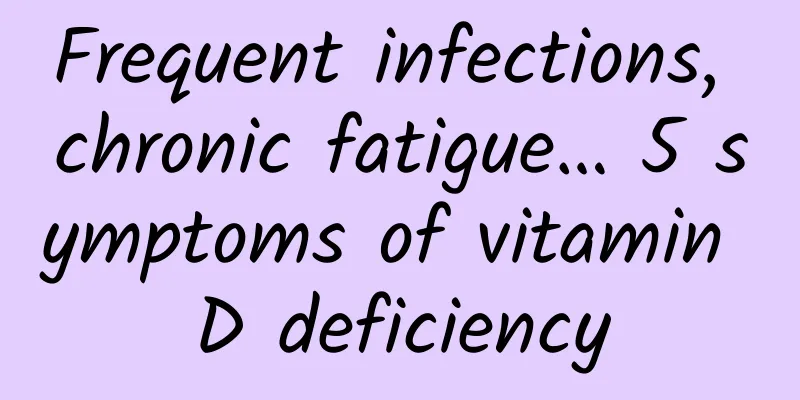 Frequent infections, chronic fatigue… 5 symptoms of vitamin D deficiency