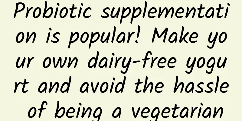 Probiotic supplementation is popular! Make your own dairy-free yogurt and avoid the hassle of being a vegetarian