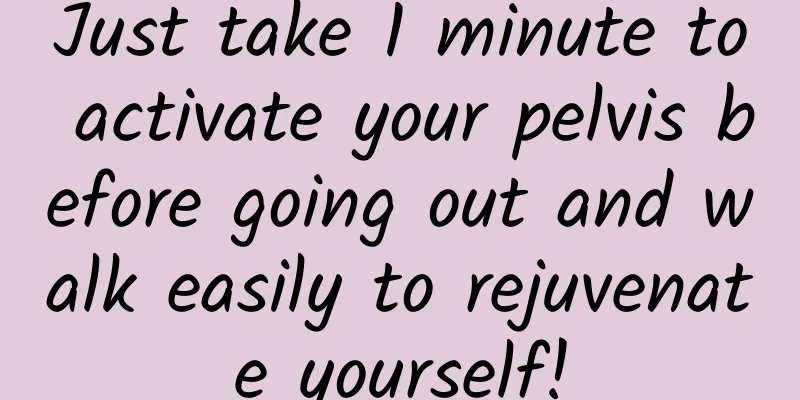 Just take 1 minute to activate your pelvis before going out and walk easily to rejuvenate yourself!