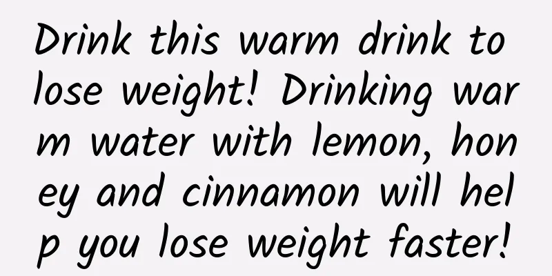 Drink this warm drink to lose weight! Drinking warm water with lemon, honey and cinnamon will help you lose weight faster!