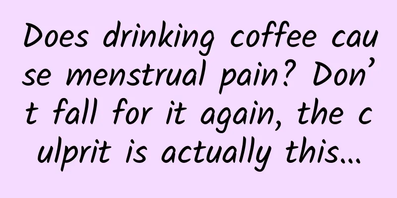 Does drinking coffee cause menstrual pain? Don’t fall for it again, the culprit is actually this…