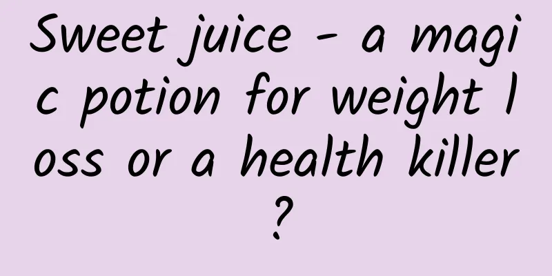 Sweet juice - a magic potion for weight loss or a health killer?