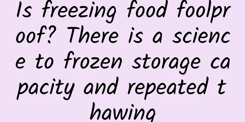 Is freezing food foolproof? There is a science to frozen storage capacity and repeated thawing