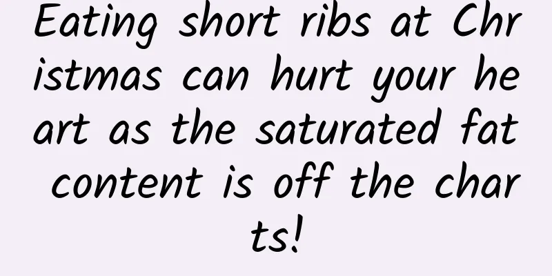 Eating short ribs at Christmas can hurt your heart as the saturated fat content is off the charts!