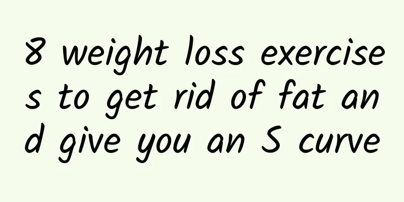 8 weight loss exercises to get rid of fat and give you an S curve