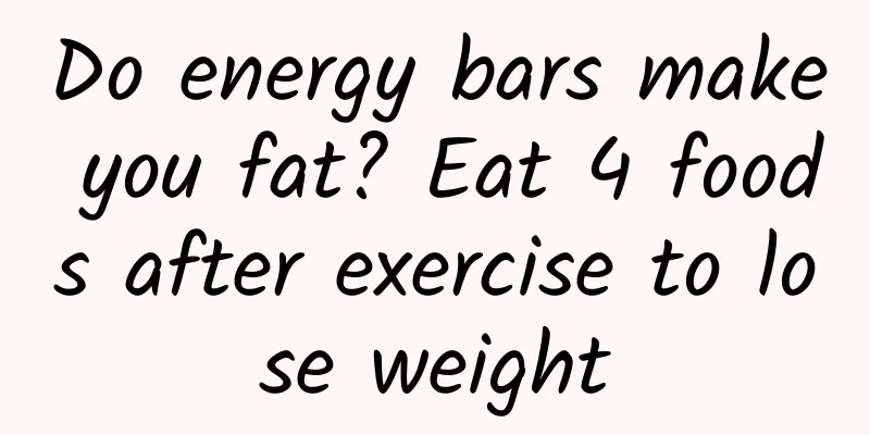Do energy bars make you fat? Eat 4 foods after exercise to lose weight