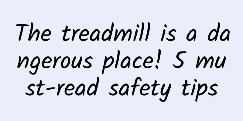 The treadmill is a dangerous place! 5 must-read safety tips