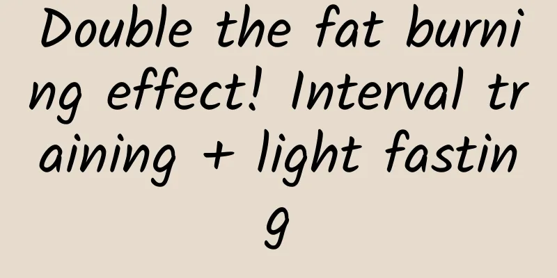 Double the fat burning effect! Interval training + light fasting