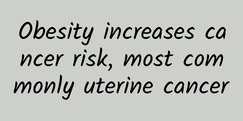 Obesity increases cancer risk, most commonly uterine cancer