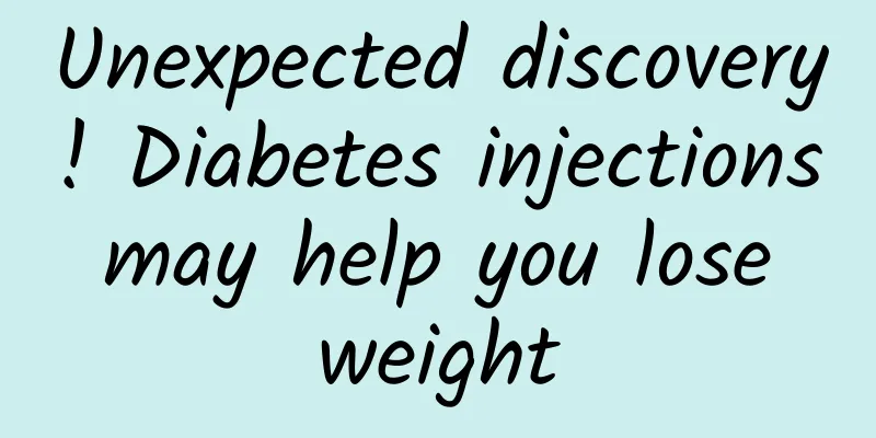 Unexpected discovery! Diabetes injections may help you lose weight