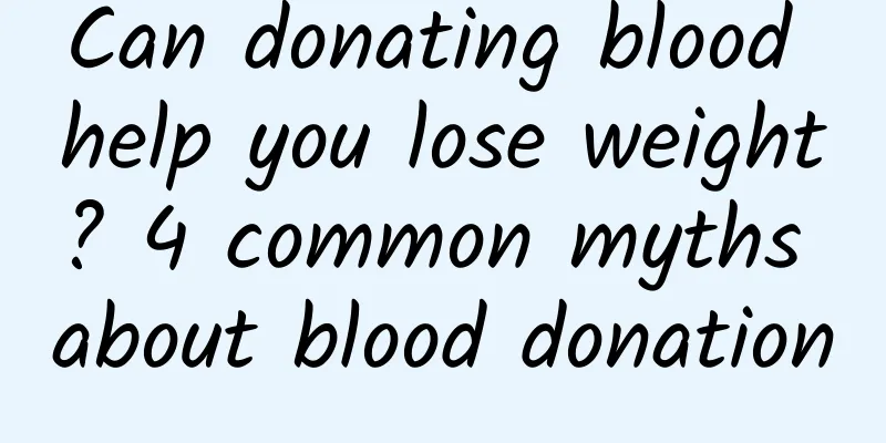 Can donating blood help you lose weight? 4 common myths about blood donation