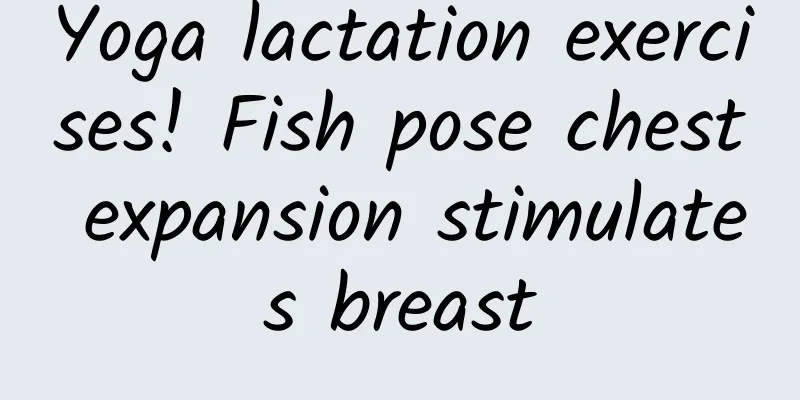 Yoga lactation exercises! Fish pose chest expansion stimulates breast