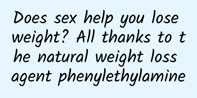 Does sex help you lose weight? All thanks to the natural weight loss agent phenylethylamine