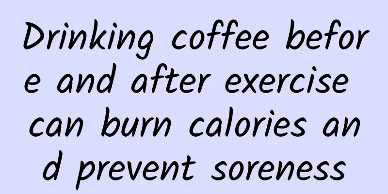 Drinking coffee before and after exercise can burn calories and prevent soreness