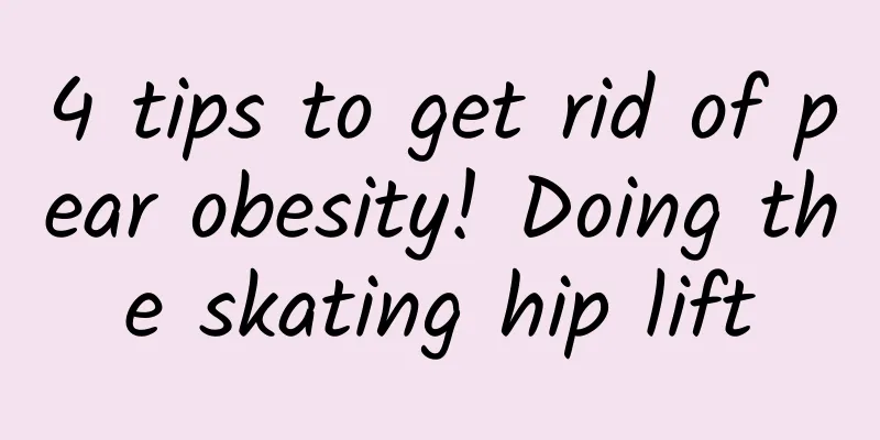 4 tips to get rid of pear obesity! Doing the skating hip lift
