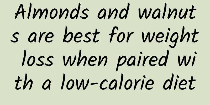 Almonds and walnuts are best for weight loss when paired with a low-calorie diet