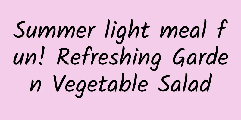 Summer light meal fun! Refreshing Garden Vegetable Salad