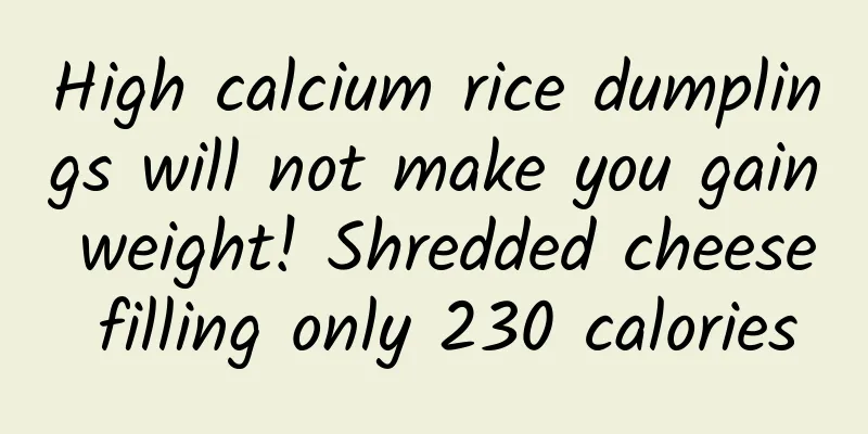 High calcium rice dumplings will not make you gain weight! Shredded cheese filling only 230 calories
