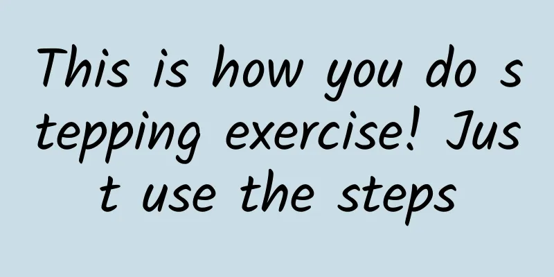 This is how you do stepping exercise! Just use the steps