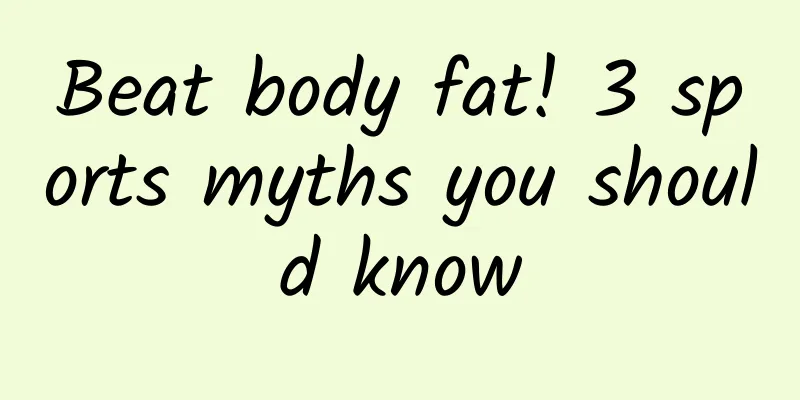 Beat body fat! 3 sports myths you should know