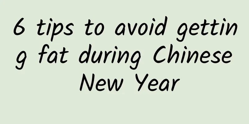 6 tips to avoid getting fat during Chinese New Year