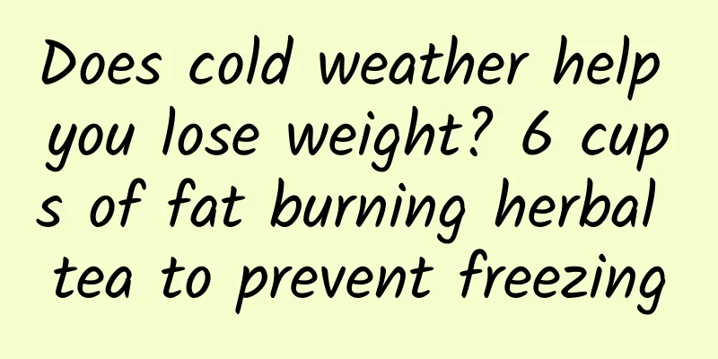 Does cold weather help you lose weight? 6 cups of fat burning herbal tea to prevent freezing