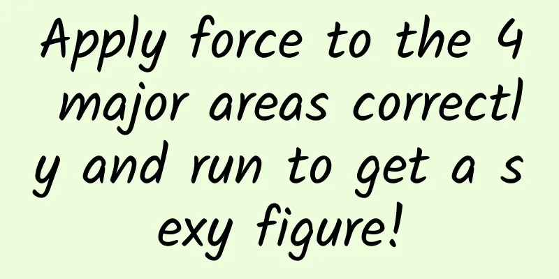Apply force to the 4 major areas correctly and run to get a sexy figure!