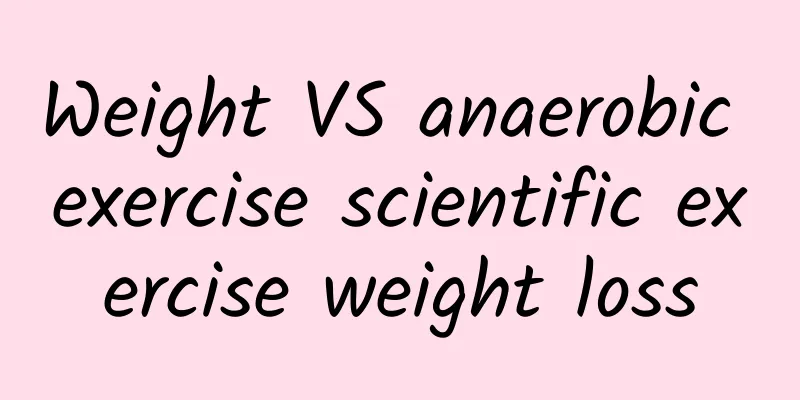 Weight VS anaerobic exercise scientific exercise weight loss