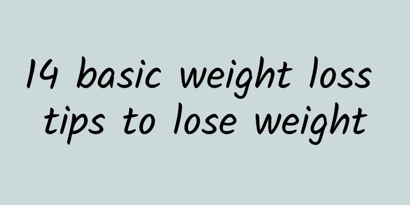 14 basic weight loss tips to lose weight