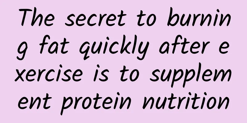 The secret to burning fat quickly after exercise is to supplement protein nutrition