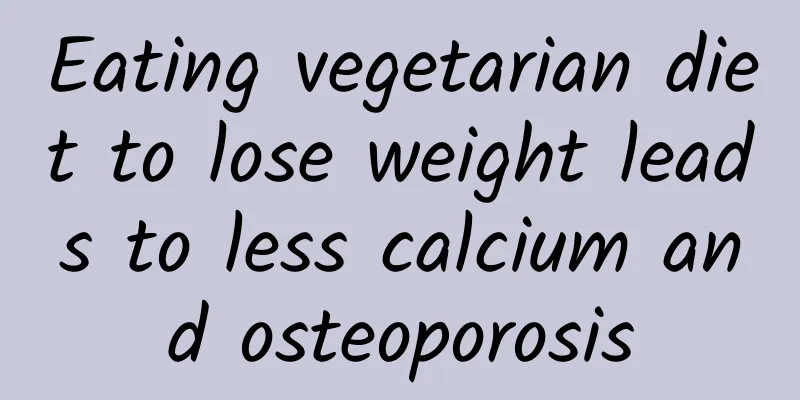 Eating vegetarian diet to lose weight leads to less calcium and osteoporosis