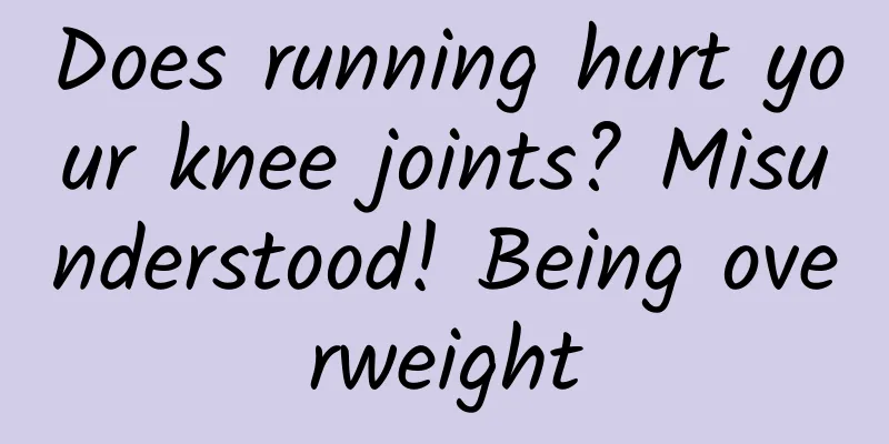 Does running hurt your knee joints? Misunderstood! Being overweight