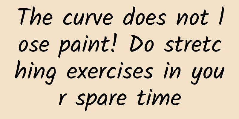 The curve does not lose paint! Do stretching exercises in your spare time
