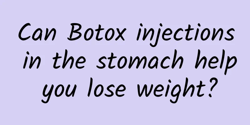 Can Botox injections in the stomach help you lose weight?