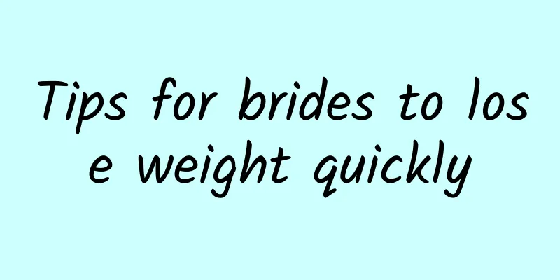 Tips for brides to lose weight quickly