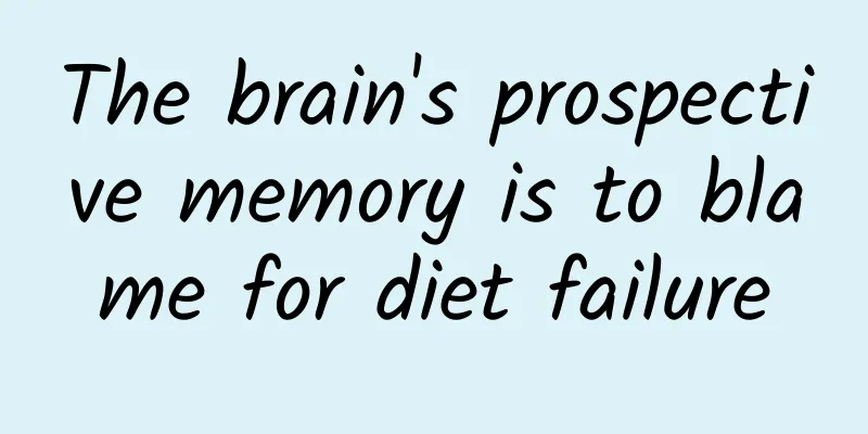 The brain's prospective memory is to blame for diet failure