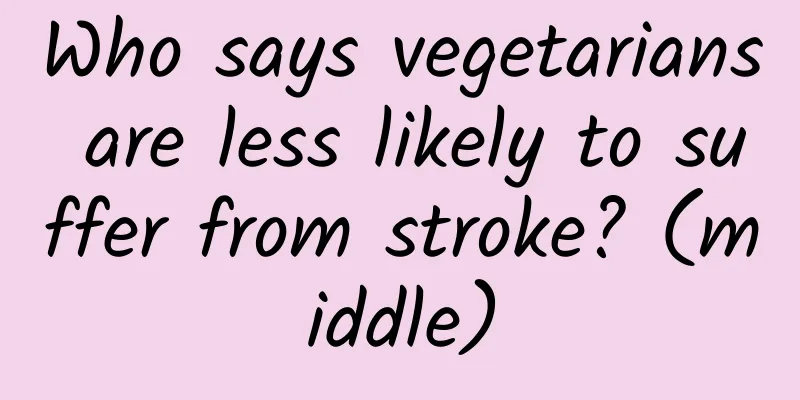 Who says vegetarians are less likely to suffer from stroke? (middle)