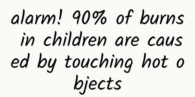 alarm! 90% of burns in children are caused by touching hot objects