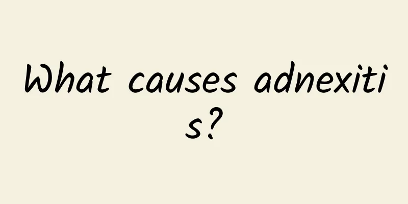 What causes adnexitis?