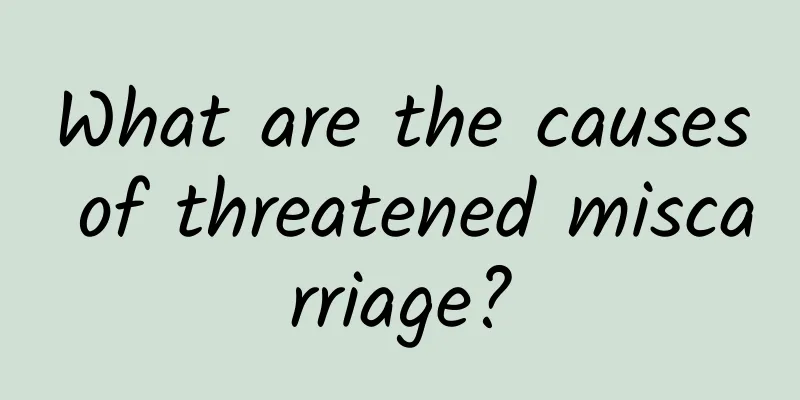 What are the causes of threatened miscarriage?
