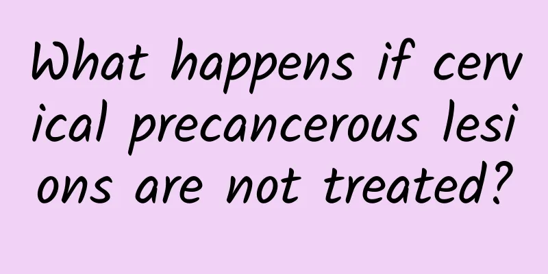 What happens if cervical precancerous lesions are not treated?