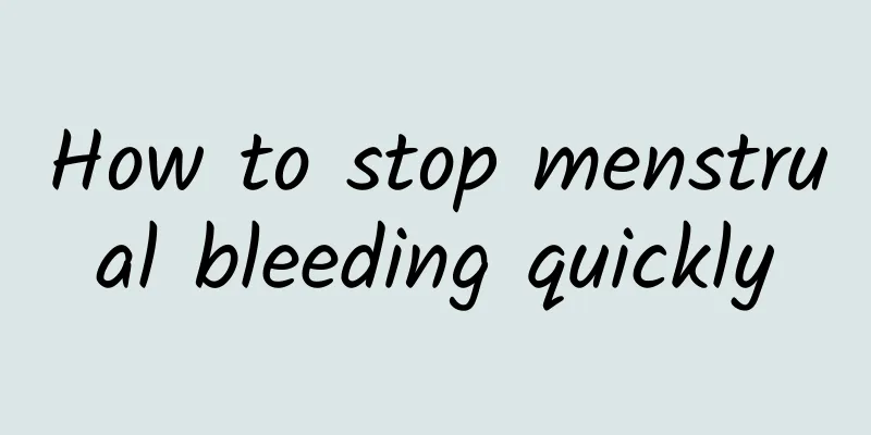 How to stop menstrual bleeding quickly