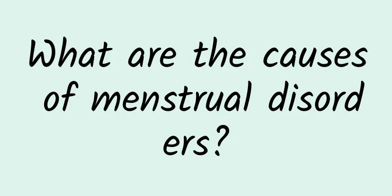 What are the causes of menstrual disorders?